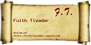 Fuith Tivadar névjegykártya