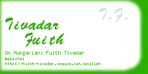 tivadar fuith business card